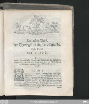 Des ersten Theils, der Theologie im engern Verstande, Erster Artikel, von Gott.