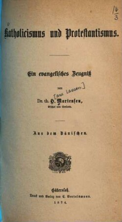 Katholicismus und Protestantismus : ein evangelisches Zeugniß