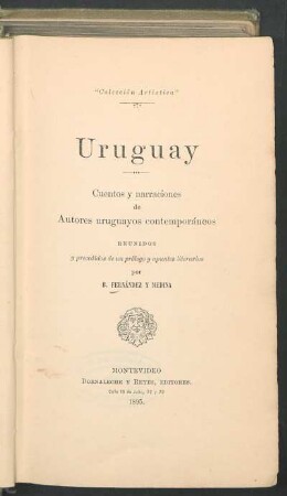 Uruguay : cuentos y narraciones de autores uruguayos contemporáneos