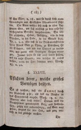 §. XXXVII. Pflichten derer, welche großes Vermögen besitzen.