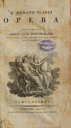 Q. Horatii Flacci Opera, Tomvs Primvs