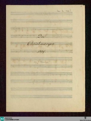 Der Christmorgen - Don Mus.Ms. 1068|3 : harmonium; F