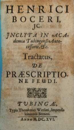 Henrici Boceri Tractatus de praescriptione feudi