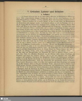 V. Gründer, Lehrer und Schüler