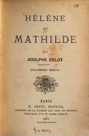 Hélène et Mathilde : Par Adolphe Belot
