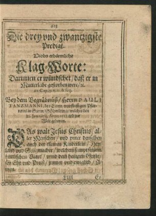 Die drey und zwantzigste Predigt. Hiobs erbärmliche Klag-Worte ...