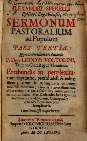 Alexandri Sperelli Episcopi Eugubiensis, Sermonum Pastoralium ad Populum Pars .... 3