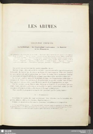 Chapitre premier. La Spélaeologie - Les Explorations souterraines. - Le Matériel et les Manoevres
