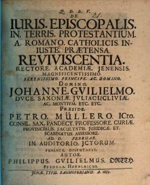 De. Iuris. Episcopalis. In. Terris. Protestantium. A. Romano. Catholicis. Iniuste. Praetensa. Reviviscentia