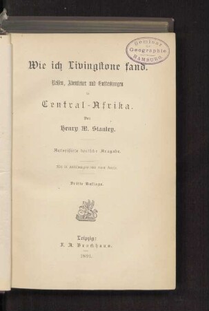 Wie ich Livingstone fand : Reisen, Abenteuer und Entdeckungen in Central-Afrika