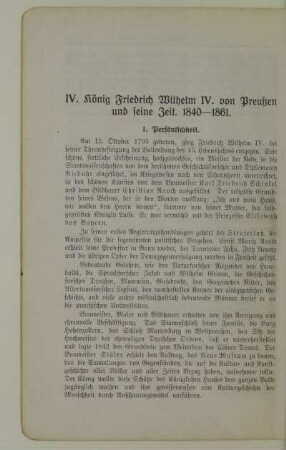 IV. König Friedrich Wilhelm IV. von Preußen und seine Zeit. 1840-1861