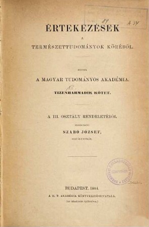 Értekezések a természettudományok köréből. 13. 1883/84, Sz. 1 - 15