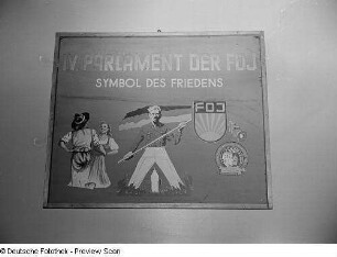 Sichtwerbung für das IV. Parlament der FDJ