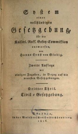 System einer vollständigen Gesetzgebung für die kaiserl. Russ. Gesetz- Commission, 3. Civil-Gesetzgebung