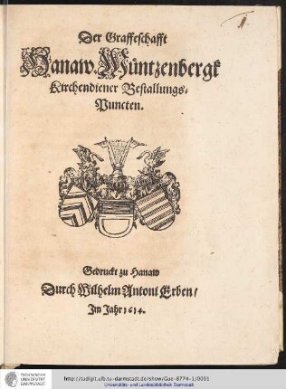 Der Graffeschafft Hanaw-Müntzenbergk Kirchendiener Bestallungs-Puncten