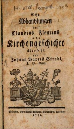 Acht Abhandlungen des Claude Fleury über die Kirchengeschichte