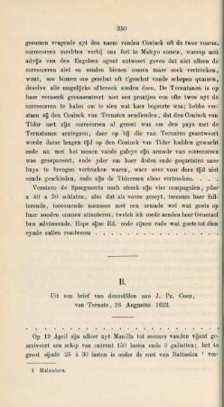 B. Uit een brief van denzelfden aan J. Pz. Coen, van Ternate, 26 Augustus 1622
