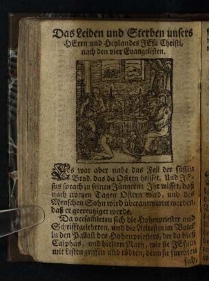 Das Leben und Sterben unsers Herrn und Heiland Jesu Christi, nach den vier Evangelisten