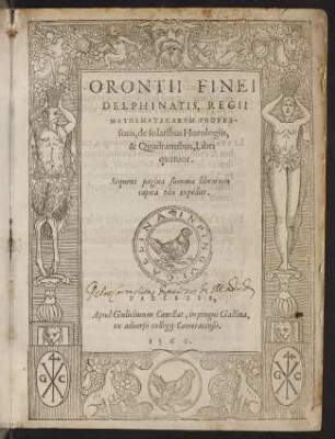 Orontii Finei Delphinatis De solaribus horologiis, & quadrantibus libri quatuor