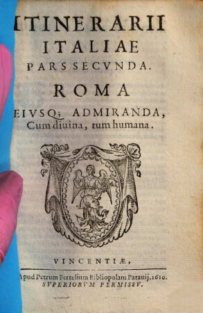 Itinerarivm Nobiliorum Italiae Regionvm, Vrbivm, Oppidorvm Et Locorvm, 2