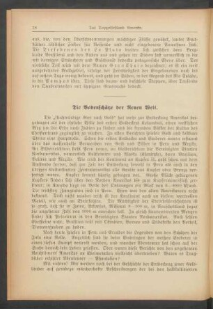 Die Bodenschätze der Neuen Welt.