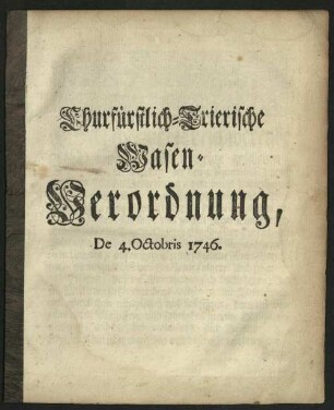 Churfürstlich-Trierische Wasen-Verordnung, de 4. Octobris 1746