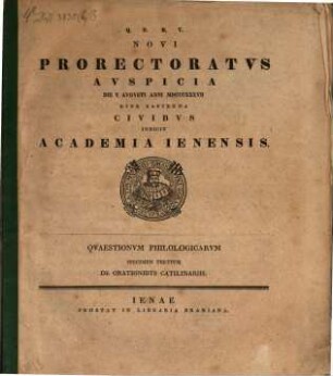 Novi Prorectoratus auspicia die V. Augusti Anni MDCCCXXXVII rite capienda civibus indicit Academia Ienensis