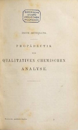 Anleitung zur qualitativen chemischen Analyse : für Anfänger und Geübtere