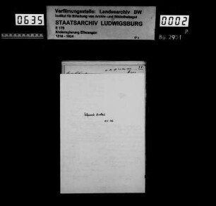 Schuldenwesen der Gesamt- und der Teilgemeinde Bächlingen sowie der Teilgemeinde Nesselbach