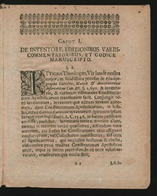 Caput I. De Inventore, Editionibus Variis Commentatoribus, Et Codice Manuscripto.