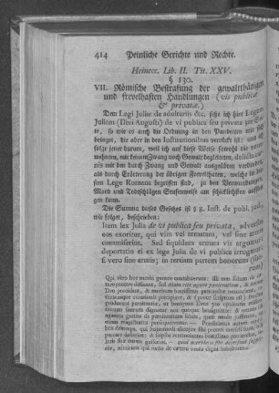VII. Römische Bestrafung der gewaltthätigen und frevelhaften Handlungen (vis publicae & privatae.)