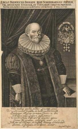 Lucas Friedrich Behaim, Septemvir und Vorderster Scholarch (= Ephorus); geb. 17.07.1587; gest. 22.06.1648