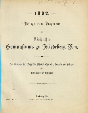 Zur Geschichte der Pfalzgräfin Elisabeth Charlotte, Herzogin von Orleans