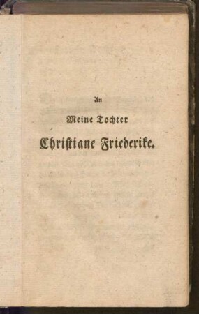 An meine Tochter Christiane Friederike