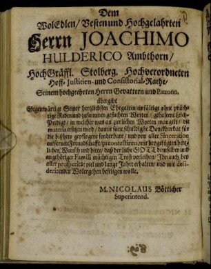 Dem Wol Edlen/ Vesten und Hochgelahrten Herrn Joachimo Hulderico Ambthorn [...]
