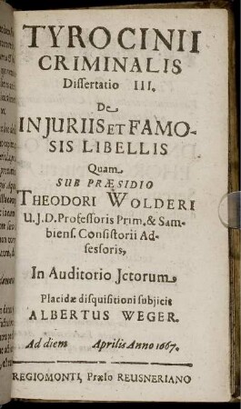 Dissertatio III. De Iniuriis Et Famosis Libellis