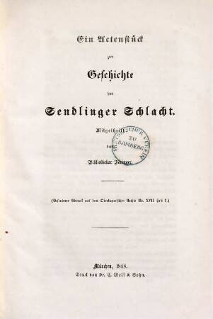 Ein Actenstück zur Geschichte der Sendlinger Schlacht