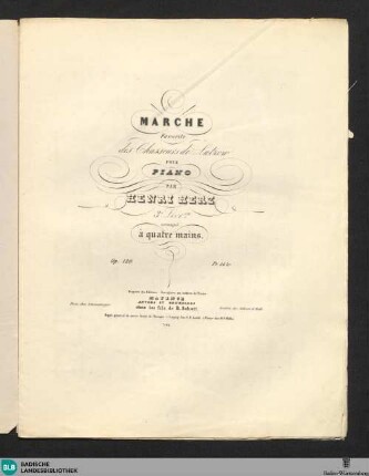 Marche favorite des chasseurs de Lutzow : pour piano; op. 120; 3e livron