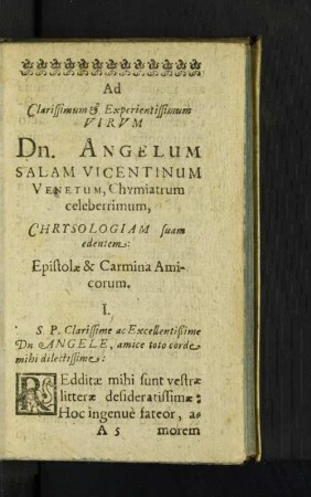 Ad Clarissimum & Experientissimum Virvm Dn. Angelum Salam ...