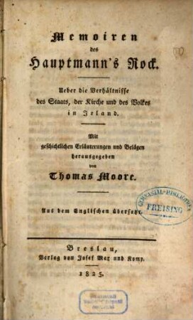 Memoiren des Hauptmann's Rock : Über die Verhältnisse des Staats, der Kirche und des Volkes in Irland