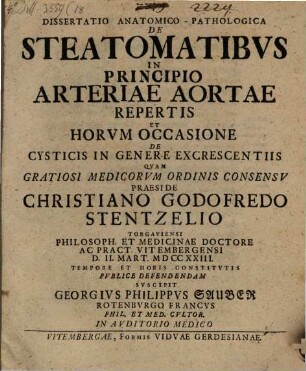 Diss. ... de steatomatibus in principio arteriae aortae repertis et horum occasione