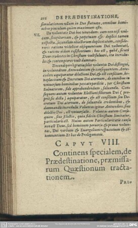 Caput VIII. Continens specialem, de Praedestinatione, praemissarum Quaestionum tractationem