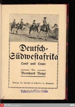 Deutsch-Südwestafrika : Land und Leute ; eine Heimatkunde für Deutschlands Jugend und Volk