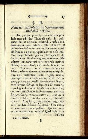 §. III. Ulterior disceptatio de testamentorum probabili origine.