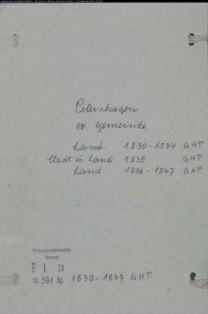 Kirchenbuchduplikat der evangelischen Gemeinde Petershagen, Kreis Minden (GHT 1830-1847) (Gemeinde: Evangelische Gemeinden Petershagen)