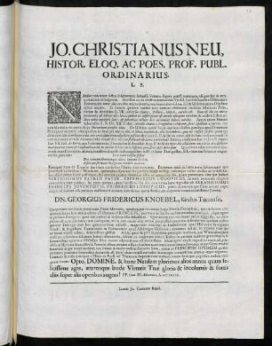 Jo. Christianus Neu, Histor. Eloq. Ac Poes. Prof. Publ. Ordinarius. L. S.