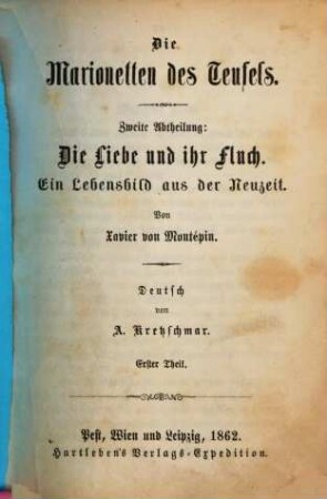 Die Marionetten des Teufels : Von Xavier von Montépin. Deutsch von A. Kretzschmar, 2,1