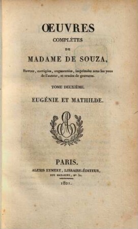 Oeuvres complètes de Madame de Souza, 2. Eugénie et Mathilde
