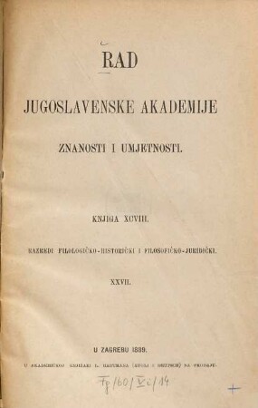 Rad Jugoslavenske Akademije Znanosti i Umjetnosti. 98. 1889