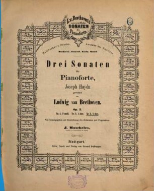 L. v. Beethoven's sämmtliche Sonaten für Pianoforte. 3, Op. 2,3.